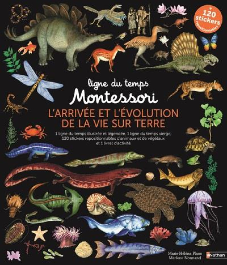 LIGNE DU TEMPS MONTESSORI - L-ARRIVEE ET L-EVOLUTION DE LA VIE SUR TERRE - PLACE/NORMAND - CLE INTERNAT