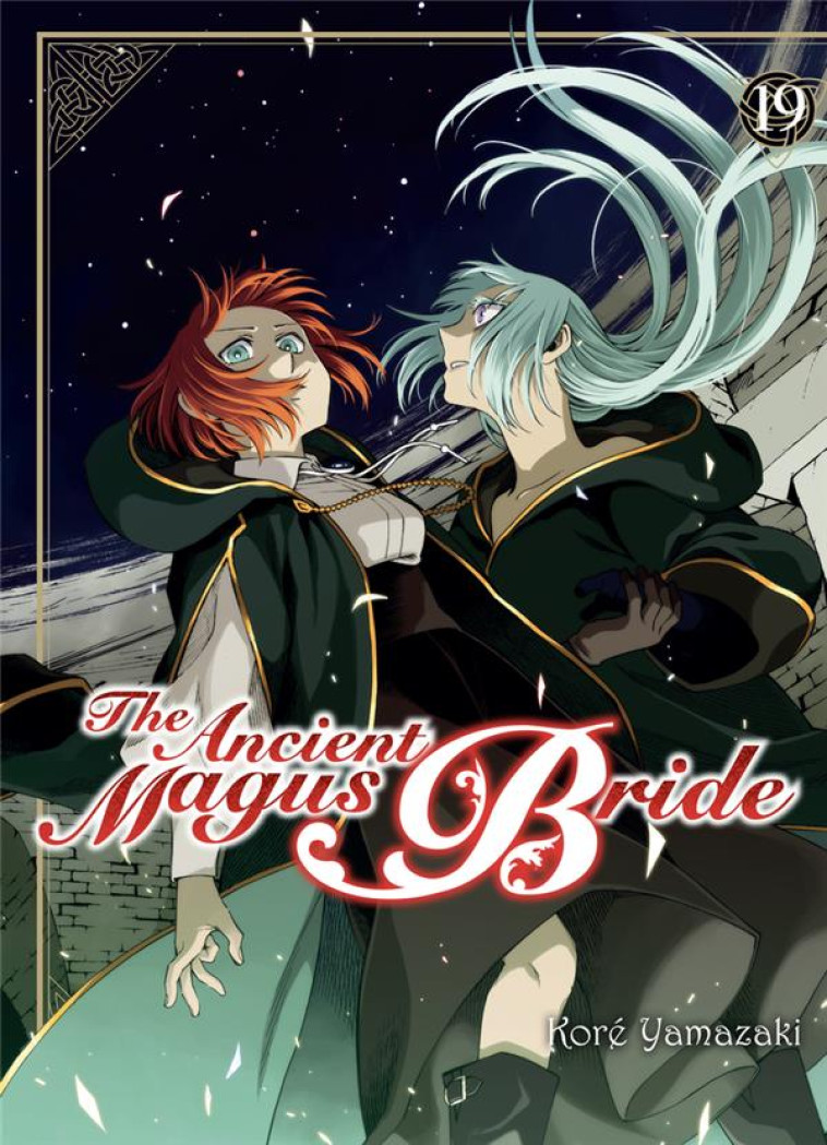 THE ANCIENT MAGUS BRIDE T19 - YAMAZAKI/LAMODIERE - KOMIKKU