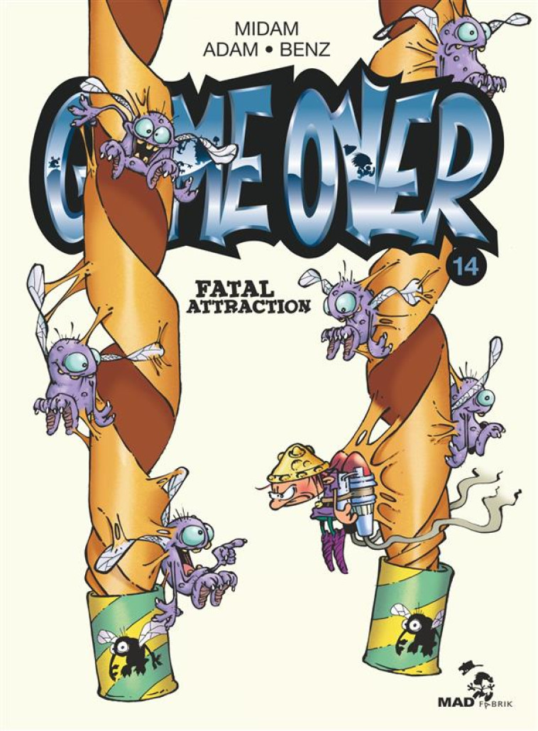 GAME OVER - TOME 14 - FATAL ATTRACTION - MIDAM/BENZ/ADAM - Glénat