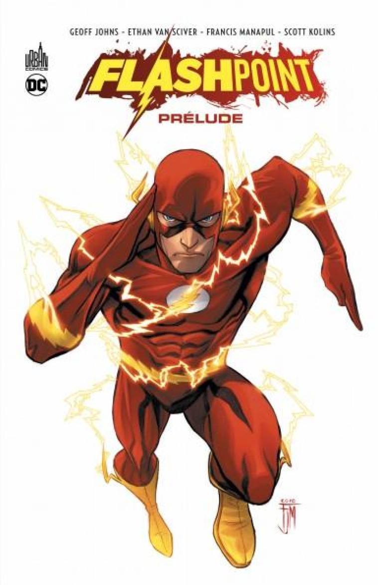 FLASHPOINT : LE PRELUDE - MANAPUL FRANCIS - URBAN COMICS