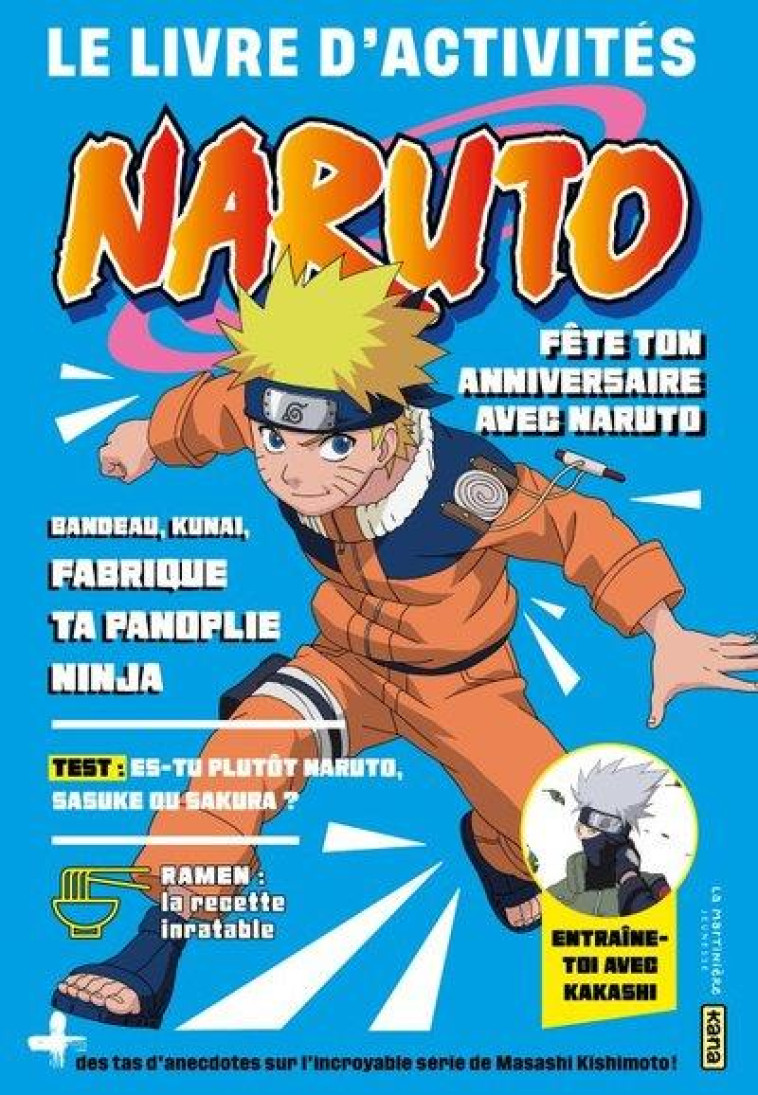 NARUTO - LE LIVRE D-ACTIVITES - ROCHER MATHIEU - MARTINIERE BL