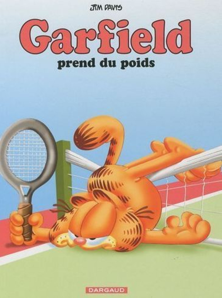 GARFIELD - T01 - GARFIELD - GARFIELD PREND DU POIDS - DAVIS JIM - DARGAUD