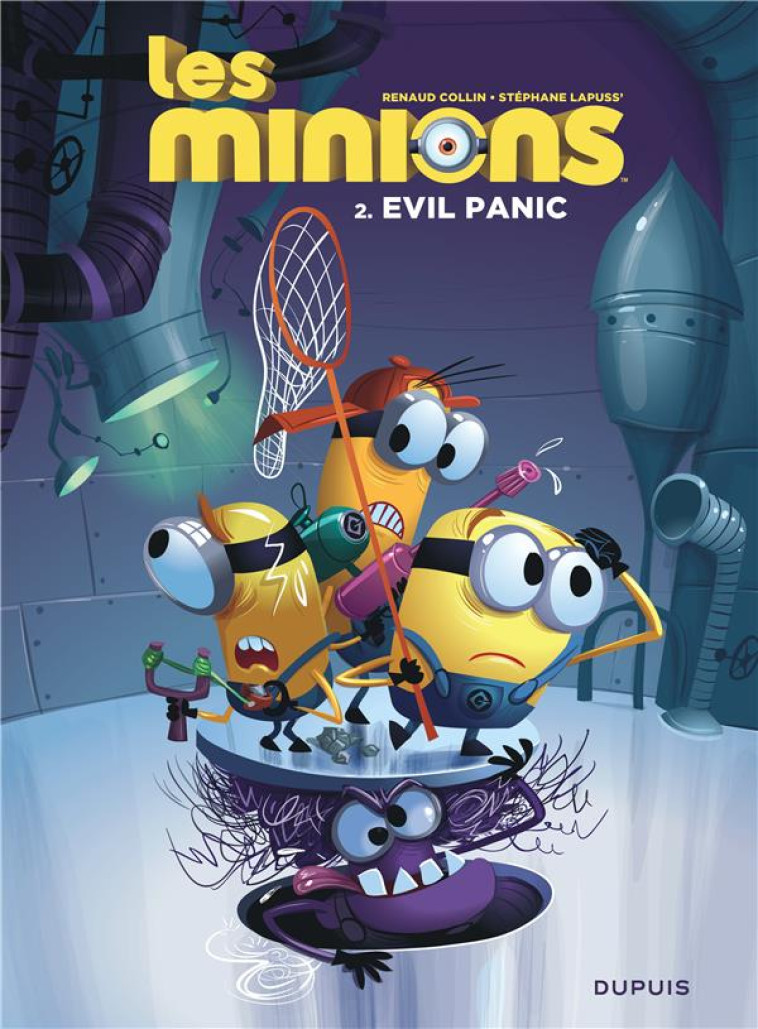 LES MINIONS - TOME 2 - EVIL PANIC - LAPUSS-/COLLIN - Dupuis