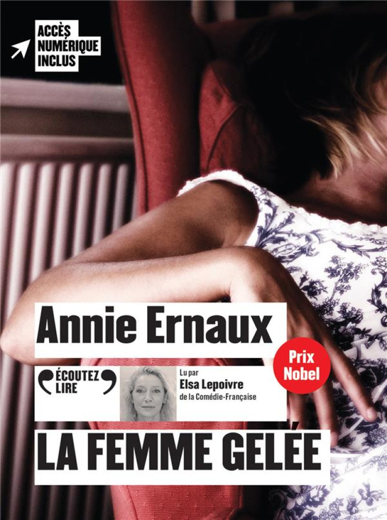 LA FEMME GELEE - AUDIO - ERNAUX ANNIE - GALLIMARD