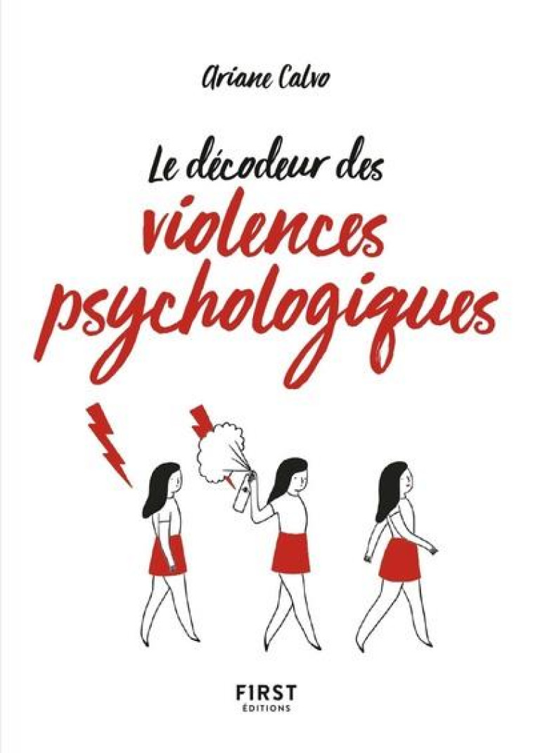 PETIT LIVRE DE - DECODEUR DES VIOLENCES PSYCHOLOGIQUES - CALVO ARIANE - FIRST