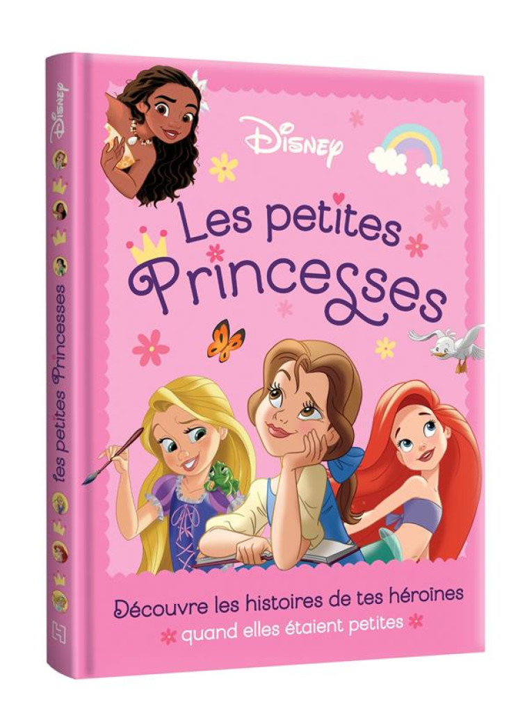 DISNEY PRINCESSES - LES PETITES PRINCESSES, COMMENT TOUT A COMMENCE - XXX - HACHETTE