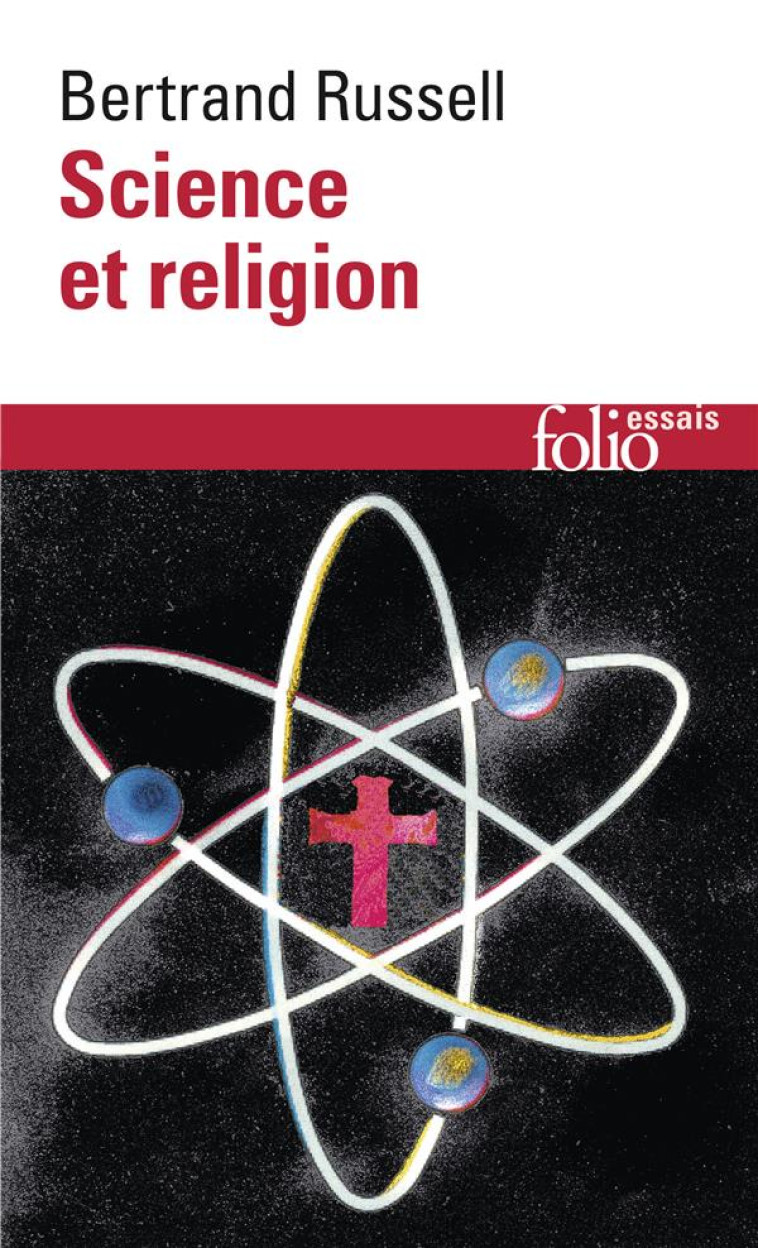 SCIENCE ET RELIGION - RUSSELL BERTRAND - GALLIMARD