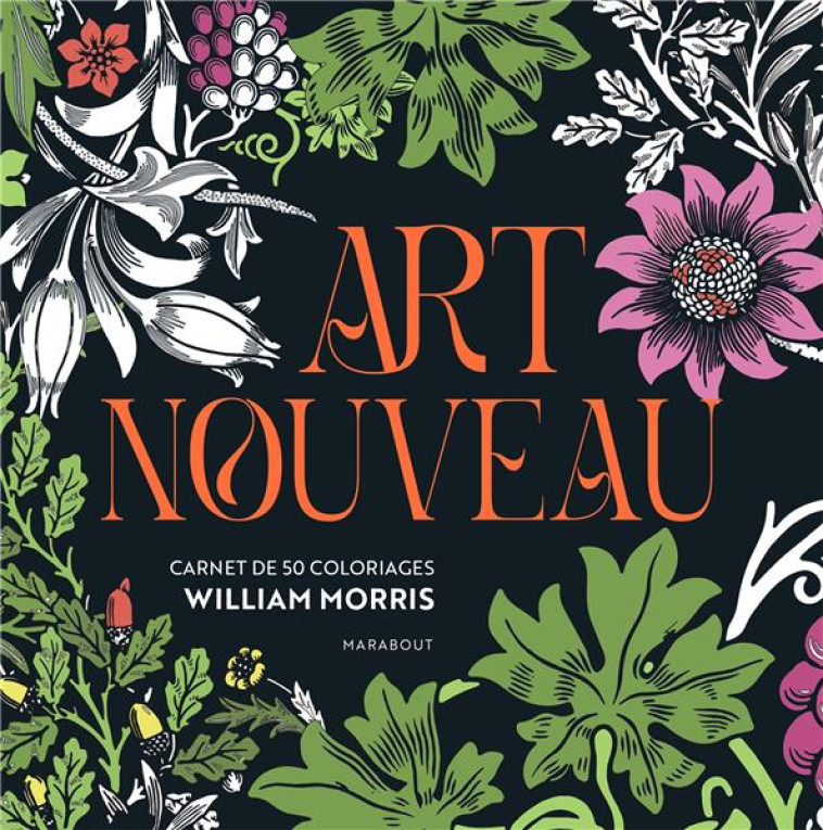 ART NOUVEAU - MORRIS WILLIAM - MARABOUT