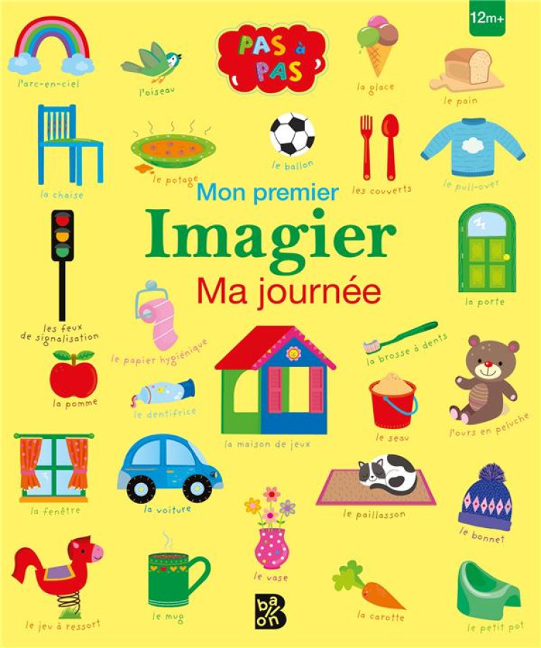 PAS A PAS - MON PREMIER IMAGIER : MA JOURNEE - XXX - NC