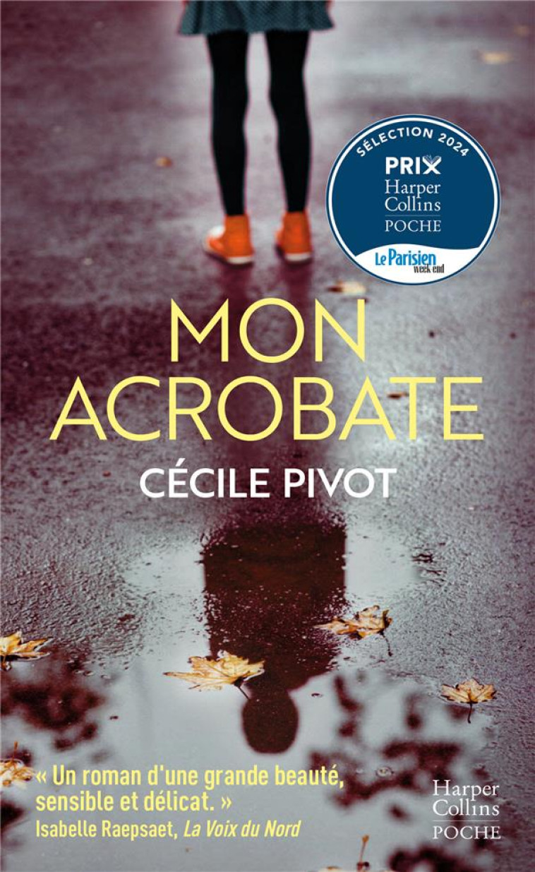 MON ACROBATE - PIVOT CECILE - HARPERCOLLINS