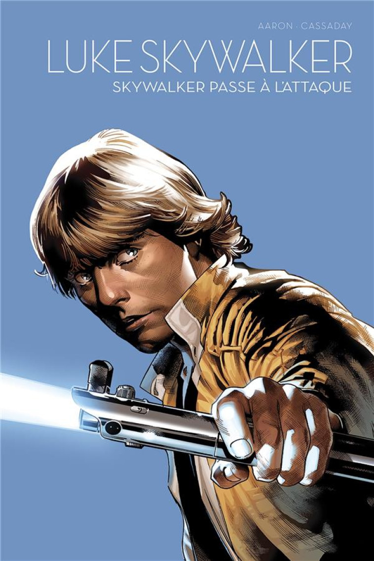 LUKE SKYWALKER - L-EQUILIBRE DANS LA FORCE T01 - AARON/CASSADAY - PANINI