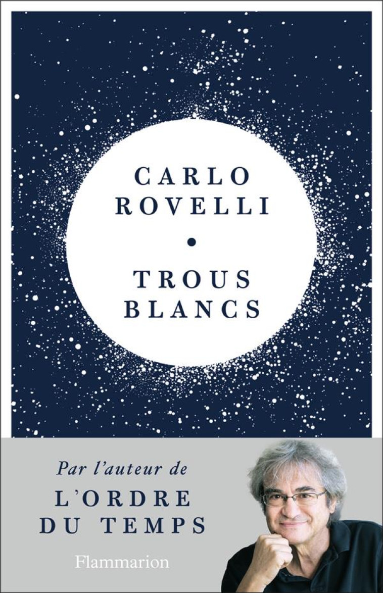 TROUS BLANCS - ROVELLI CARLO - FLAMMARION