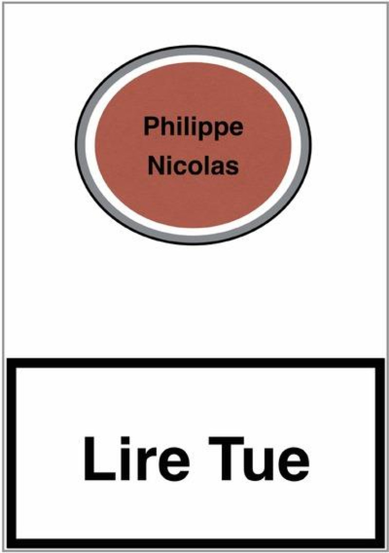 LIRE TUE - NICOLAS PHILIPPE - COHEN ET COHEN