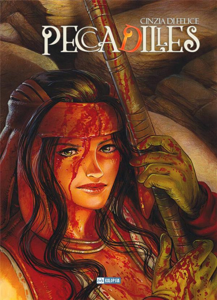 PECCADILLES - DI FELICE CINZIA - KALOPSIA
