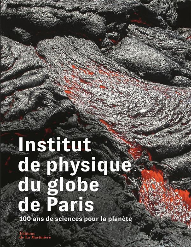 INSTITUT DE PHYSIQUE DU GLOBE DE PARIS - IPGP - COLLECTIF - MARTINIERE BL