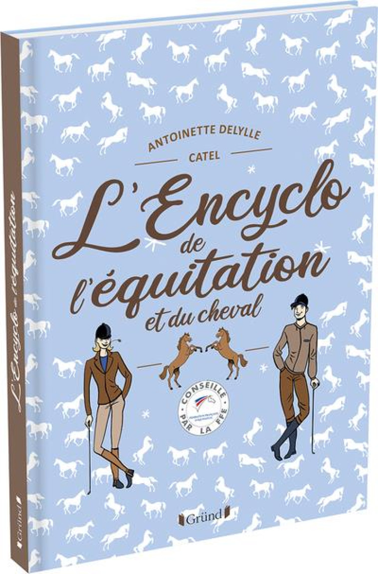 L-ENCYCLO DE L-EQUITATION ET DU CHEVAL - DELYLLE/MULLER - GRUND