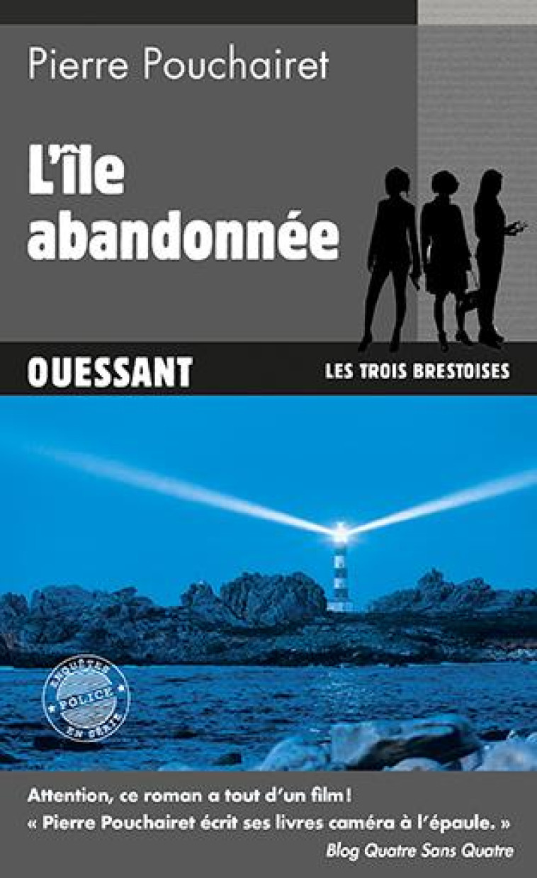 LES TROIS BRESTOISES - N 5 - L-ILE ABANDONNEE - OUESSANT - POUCHAIRET PIERRE - PALEMON