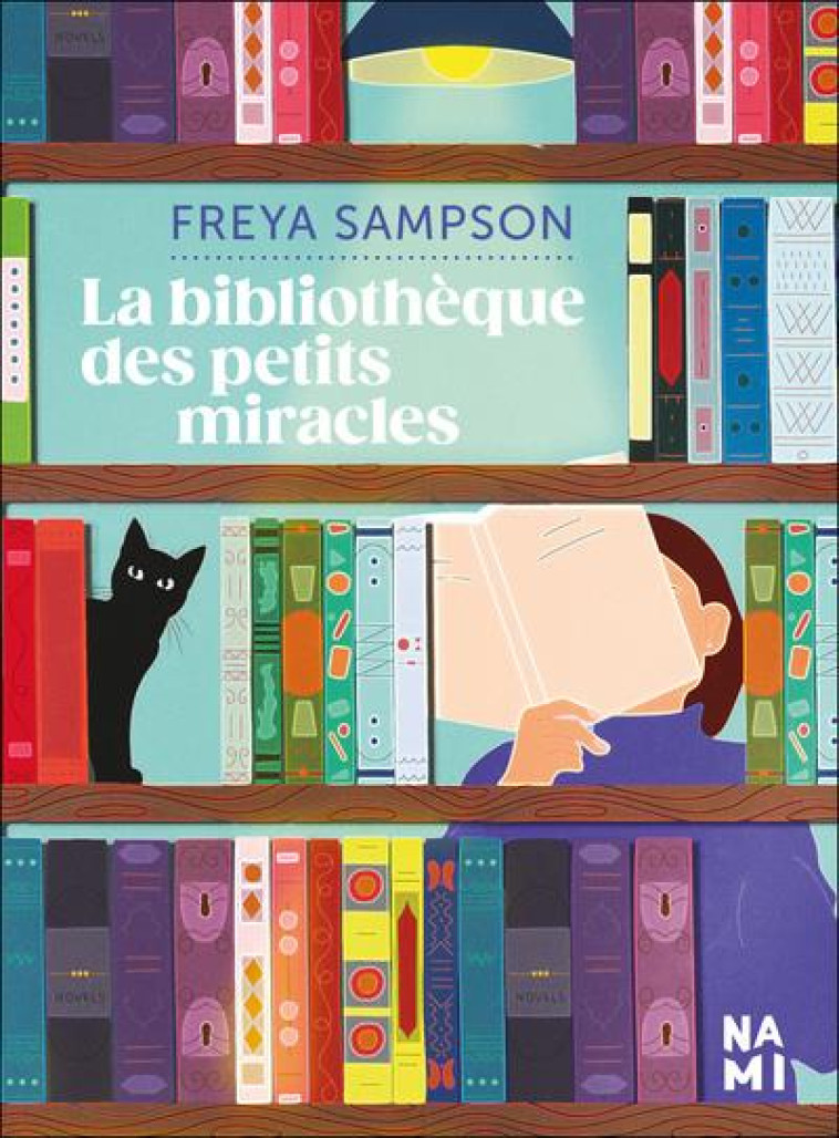 LA BIBLIOTHEQUE DES PETITS MIRACLES - SAMPSON FREYA - BLACKLEPHANT