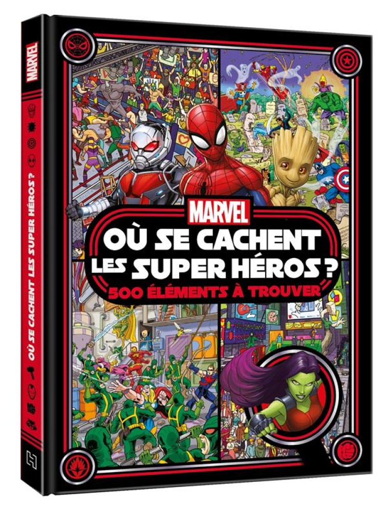 MARVEL - OU SE CACHENT LES SUPER HEROS ? 500 ELEMENTS A TROUVER - CHERCHE ET TROUVE - XXX - HACHETTE