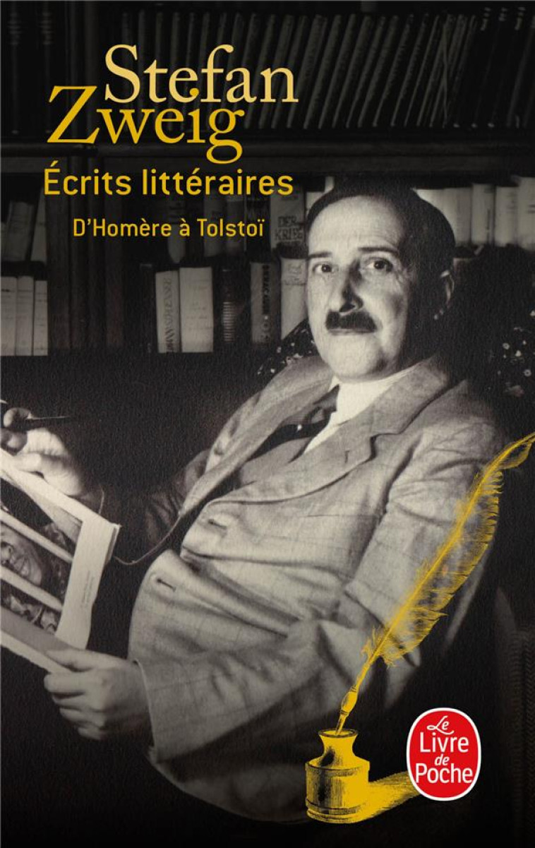 ECRITS LITTERAIRES - ZWEIG STEFAN - LGF/Livre de Poche