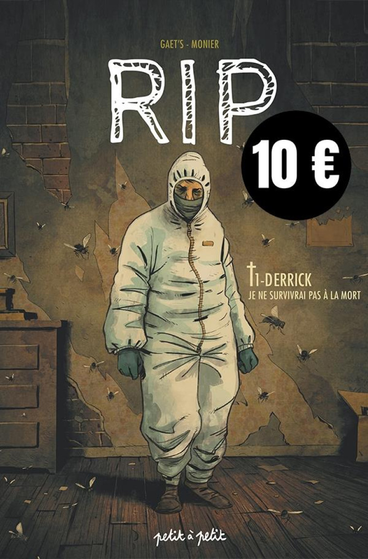 RIP T1 - DERRICK, JE NE SURVIVRAI PAS A LA MORT - 10 EUROS - MONIER/GAET-S - PETIT A PETIT