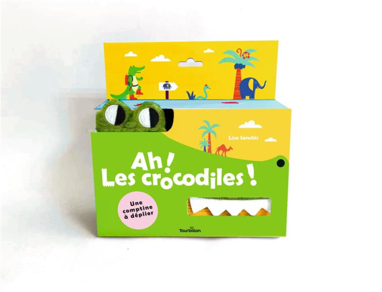 AH ! LES CROCODILES - SANCHIS LISA - TOURBILLON