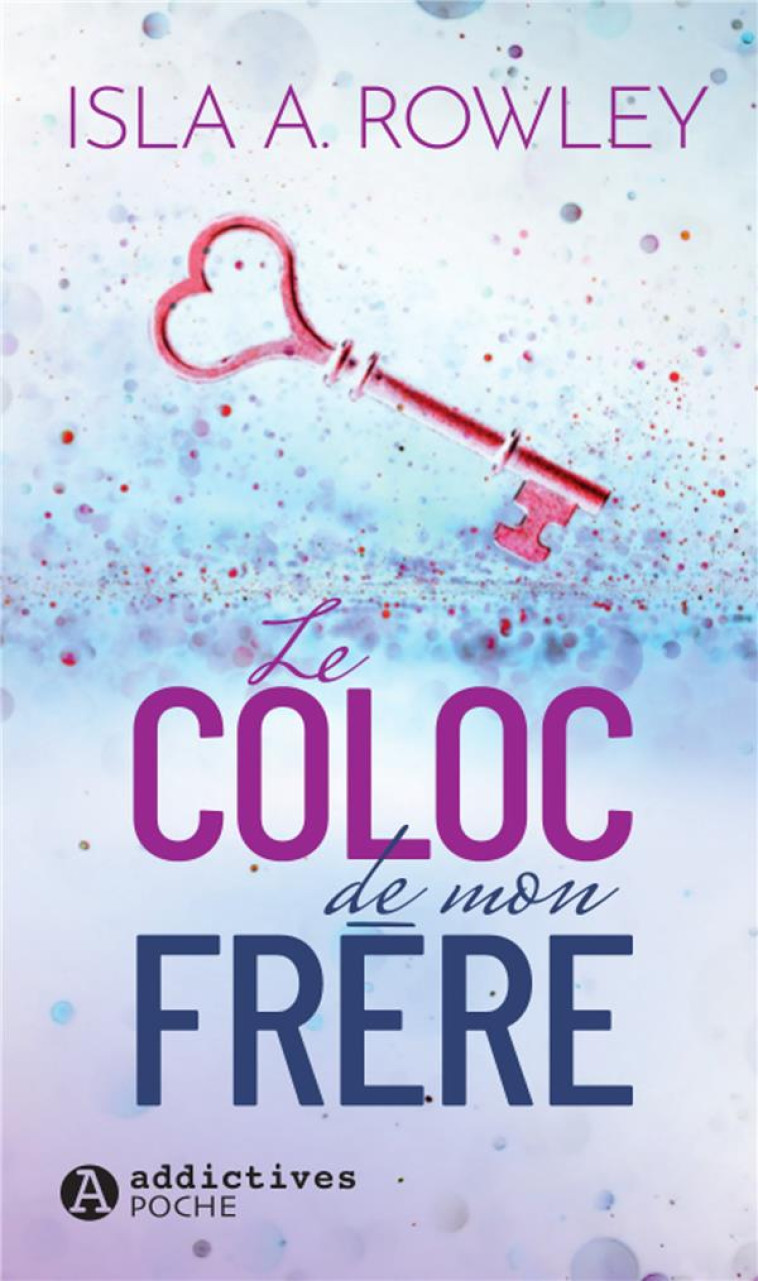 LE COLOC DE MON FRERE - ROWLEY ISLA A. - EURO SERVICE