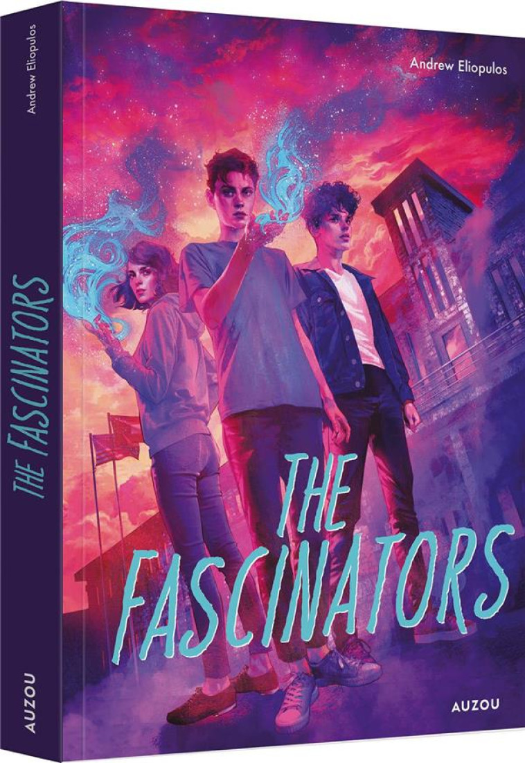 THE FASCINATORS - ELIOPULOS/BRICKLEY - PHILIPPE AUZOU