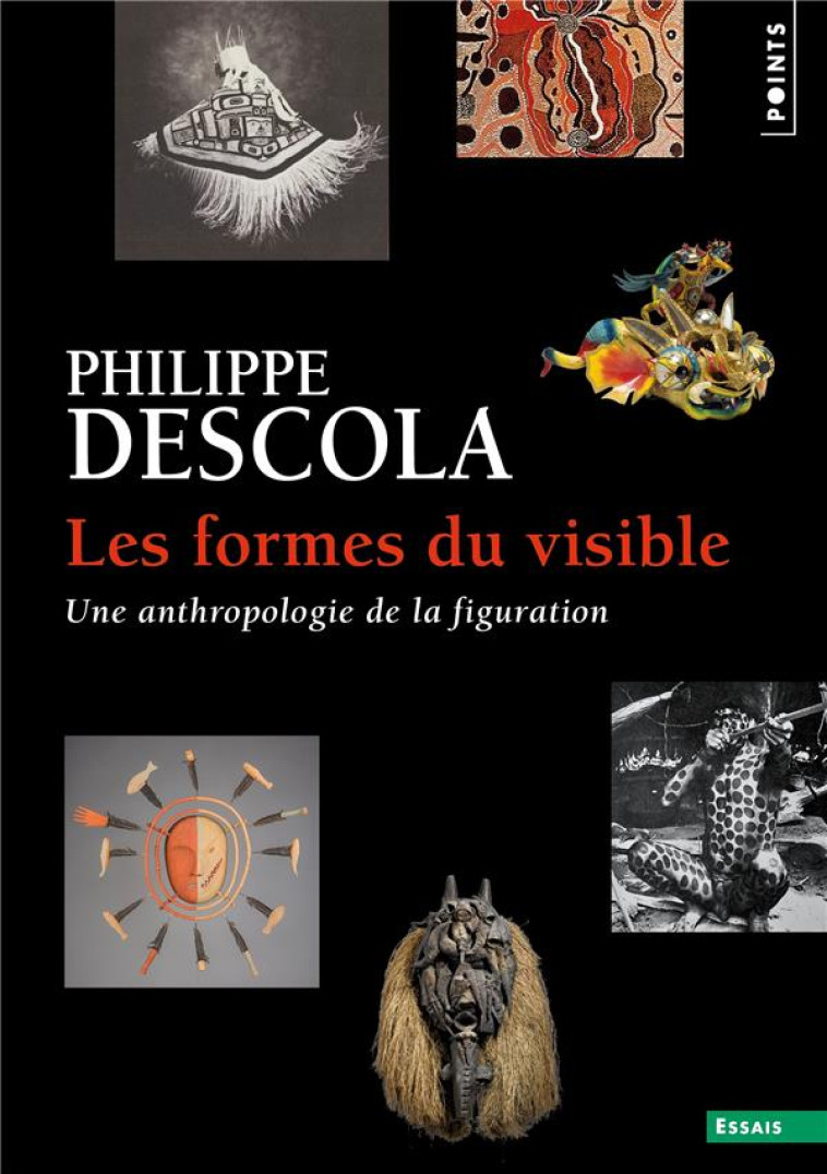 LES FORMES DU VISIBLE - DESCOLA PHILIPPE - POINTS