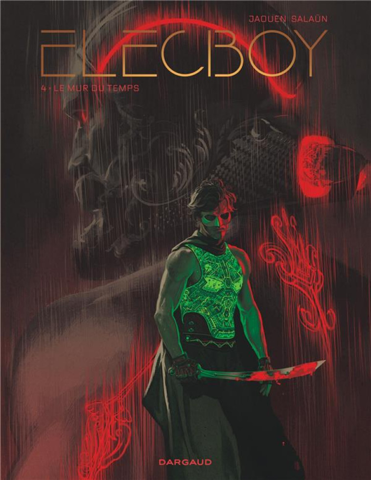 ELECBOY - TOME 4 - LE MUR DU TEMPS - SALAUN JAOUEN - DARGAUD