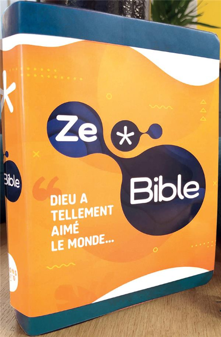 ZE BIBLE - COLLECTIF - AMIS BIBL LYON