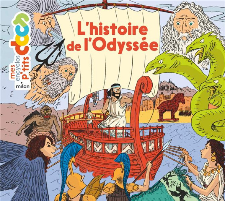 L-HISTOIRE DE L-ODYSSEE - LEDU/FRATTINI - Milan jeunesse