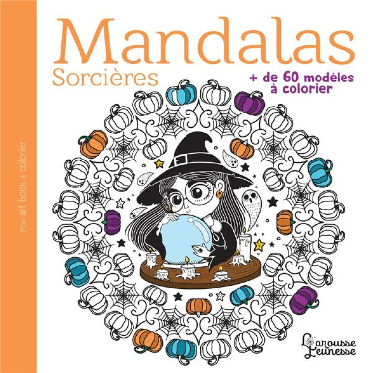 MANDALAS SORCIERES - COLLECTIF - LAROUSSE