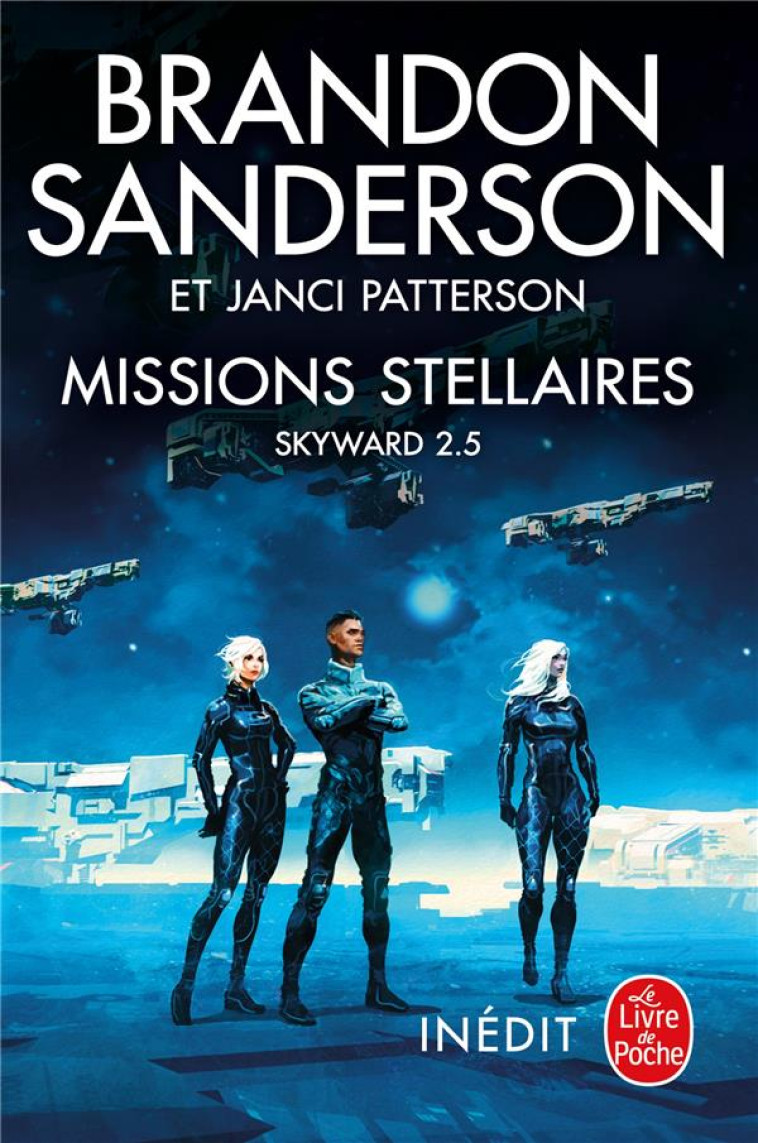 SKYWARD - MISSIONS STELLAIRES (TOME 2.5) - MISSIONS STELLAIRES (SKYWARD, TOME 2.5) - SANDERSON/PATTERSON - NC