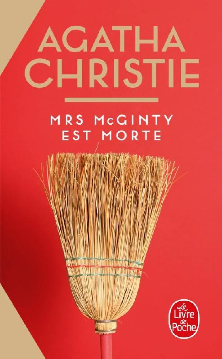 MRS MCGINTY EST MORTE (NOUVELLE TRADUCTION REVISEE) - CHRISTIE AGATHA - LGF/Livre de Poche