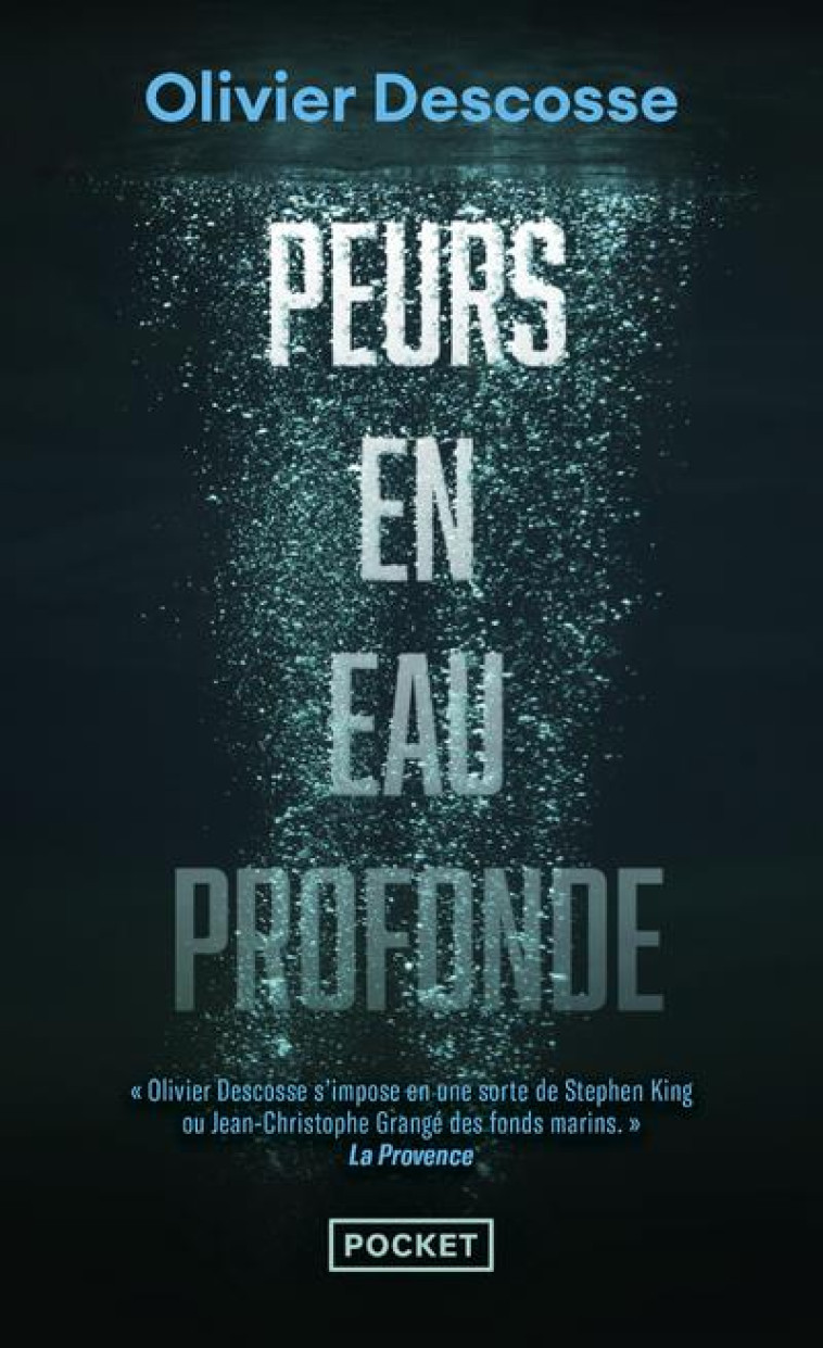 PEURS EN EAU PROFONDE - DESCOSSE OLIVIER - POCKET