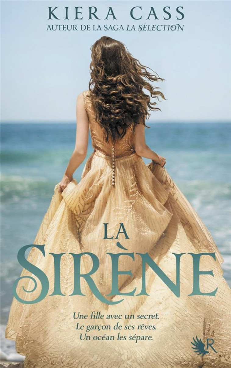 LA SIRENE - Cass Kiera - R. Laffont