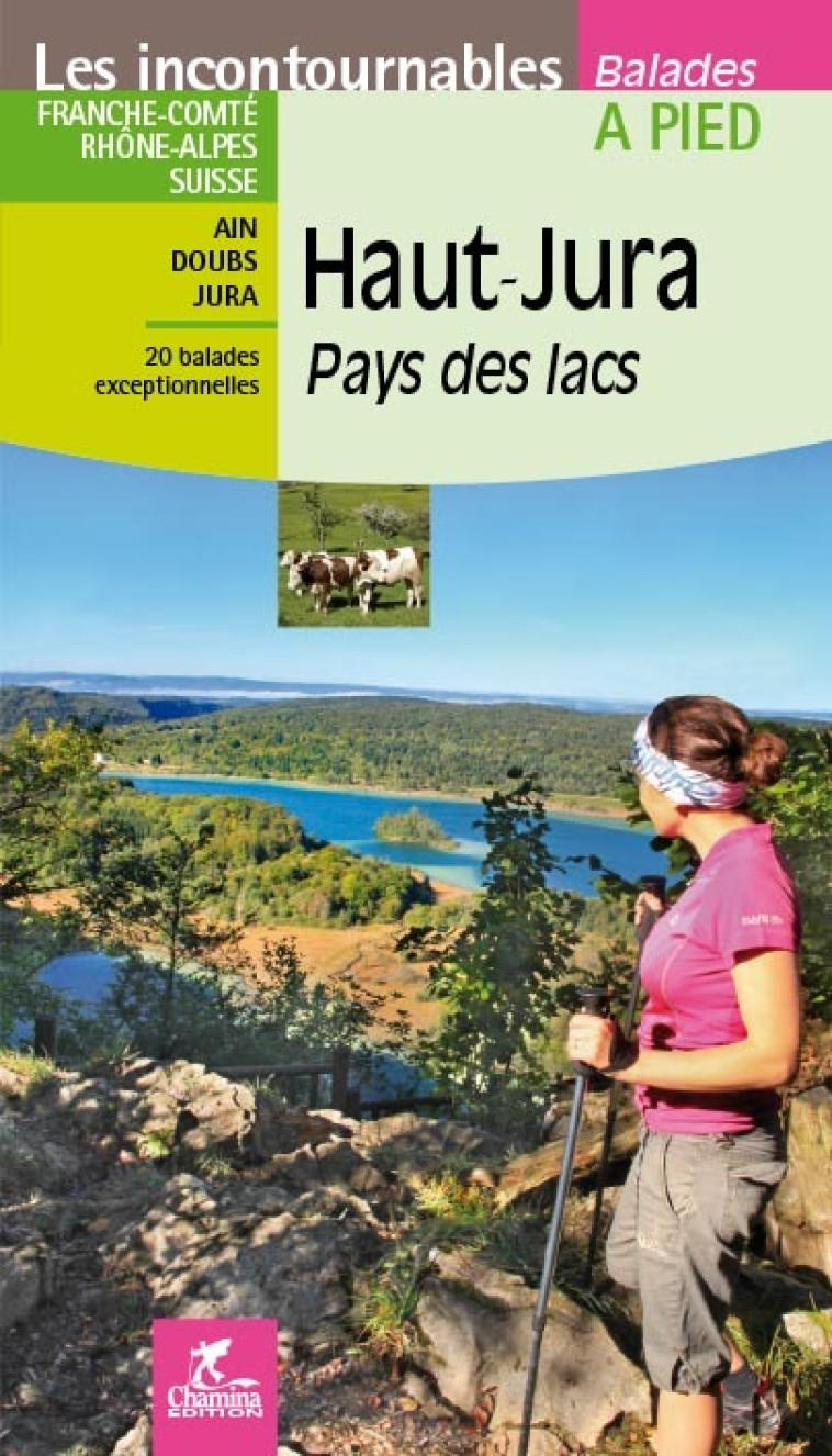 HAUT-JURA - PAYS DES LACS -  J-P HENRIET - CHAMINA