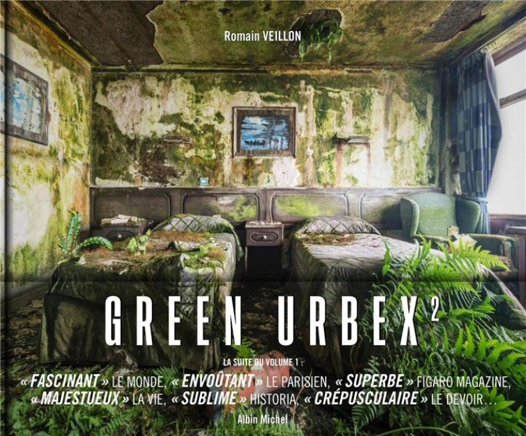 GREEN URBEX 2 - LE MONDE SANS NOUS - VEILLON/BABLET - ALBIN MICHEL