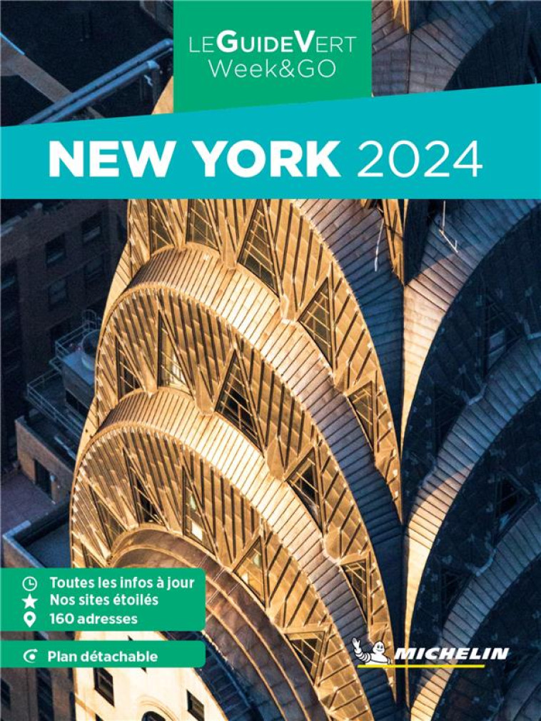 GUIDE VERT WEEK&GO NEW YORK 2024 MICHELIN - XXX - MICHELIN