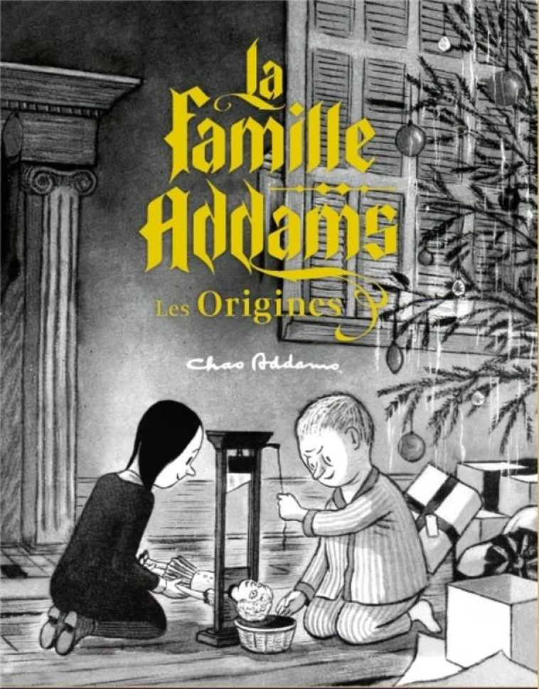 LA FAMILLE ADDAMS : L-ORIGINE DU MYTHE / NOUVELLE EDITION, CHANGEMENT DE COUVERTURE - ADDAMS CHARLES - HUGINN MUNINN