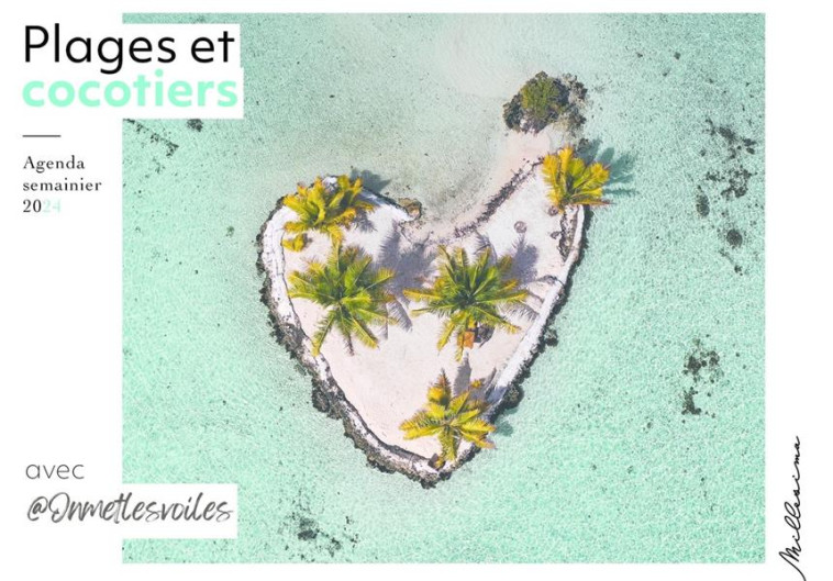 SEMAINIER 2024 - PLAGES ET COCOTIERS - ONMETLESVOILES - MILLESIMA