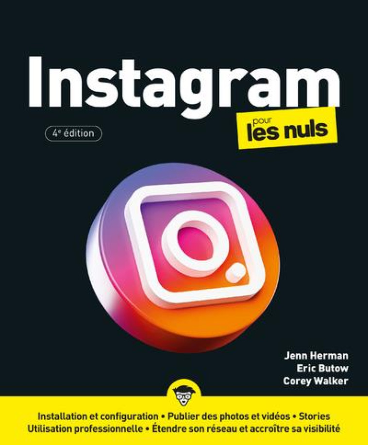 INSTAGRAM POUR LES NULS 4E EDITION - BUTOW/HERMAN/WALKER - FIRST