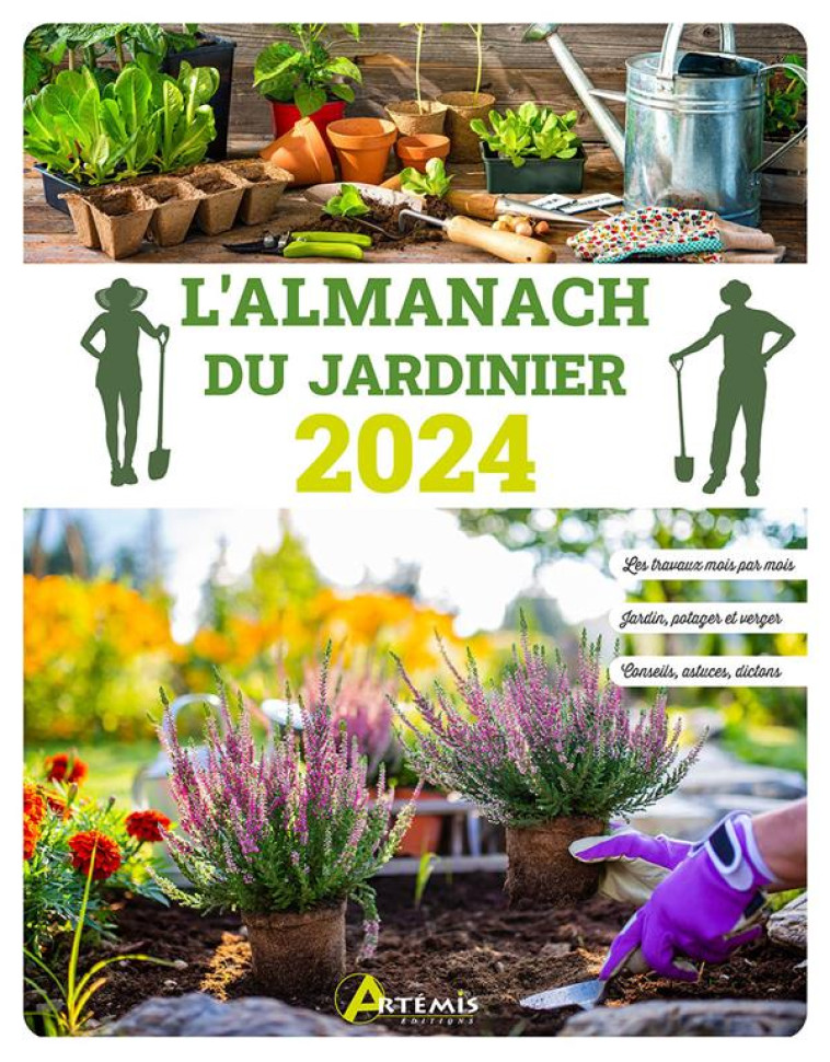 ALMANACH DU JARDINIER 2024 - XXX - ARTEMIS