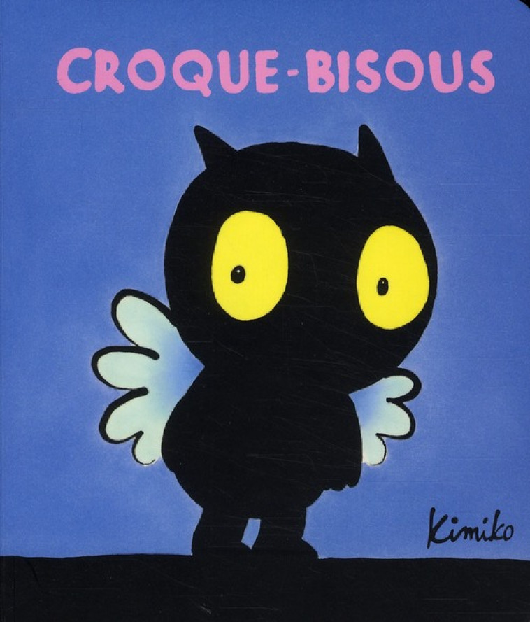 CROQUE BISOUS - KIMIKO - EDL