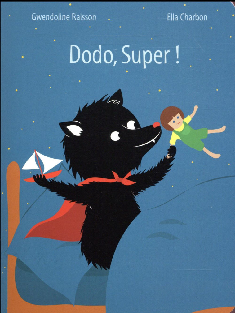 DODO SUPER - CHARBON/RAISSON - Ecole des loisirs