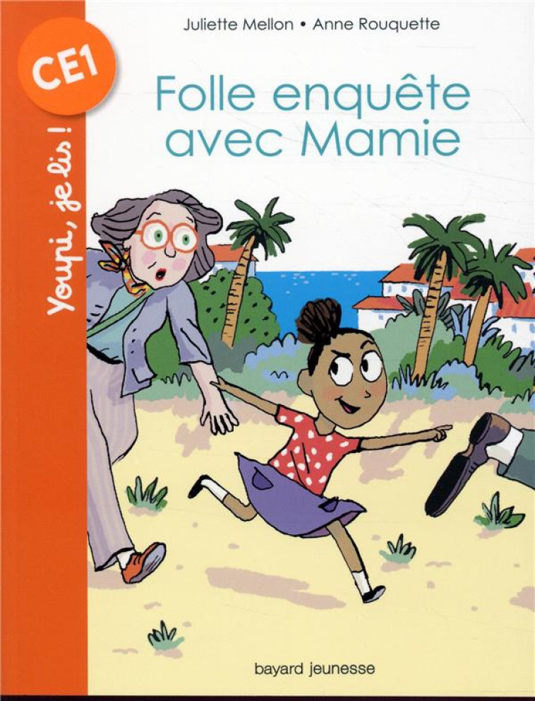 FOLLE ENQUETE AVEC MAMIE - MELLON-POLINE - BAYARD JEUNESSE