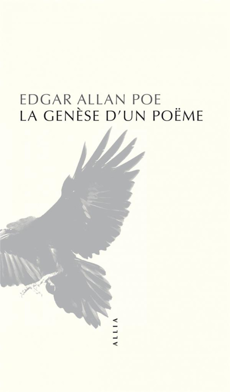 LA GENESE D-UN POEME - POE EDGAR ALLAN - ALLIA