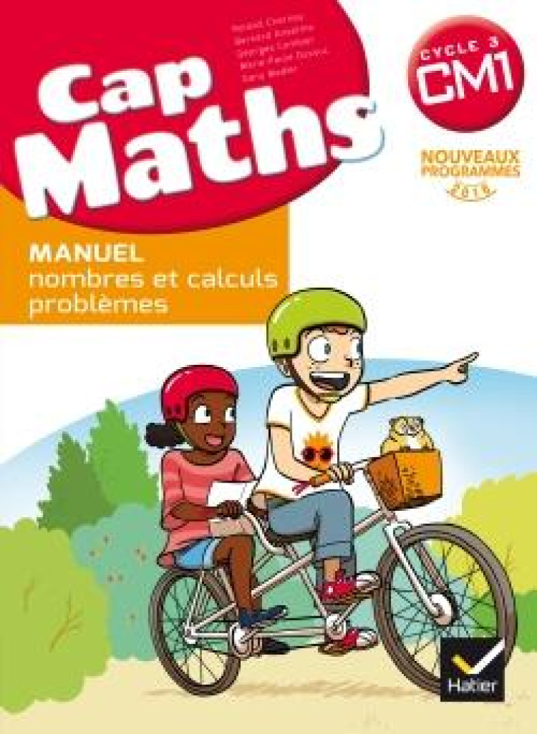 CAP MATHS CM1 ED. 2017 - LIVRE ELEVE NOMBRES ET CALCULS  + CAHIER GEOMETRIE + DICO MATHS - XXX - HATIER