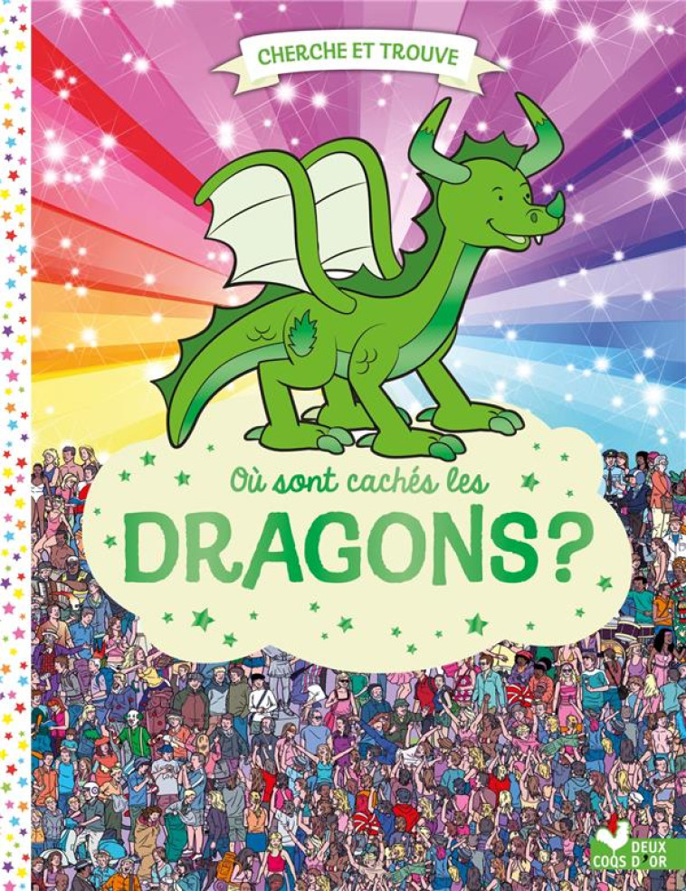 OU SONT CACHES LES DRAGONS ? - MORAN PAUL - HACHETTE